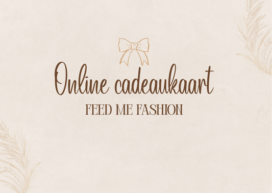 Feed me fashion cadeaubon